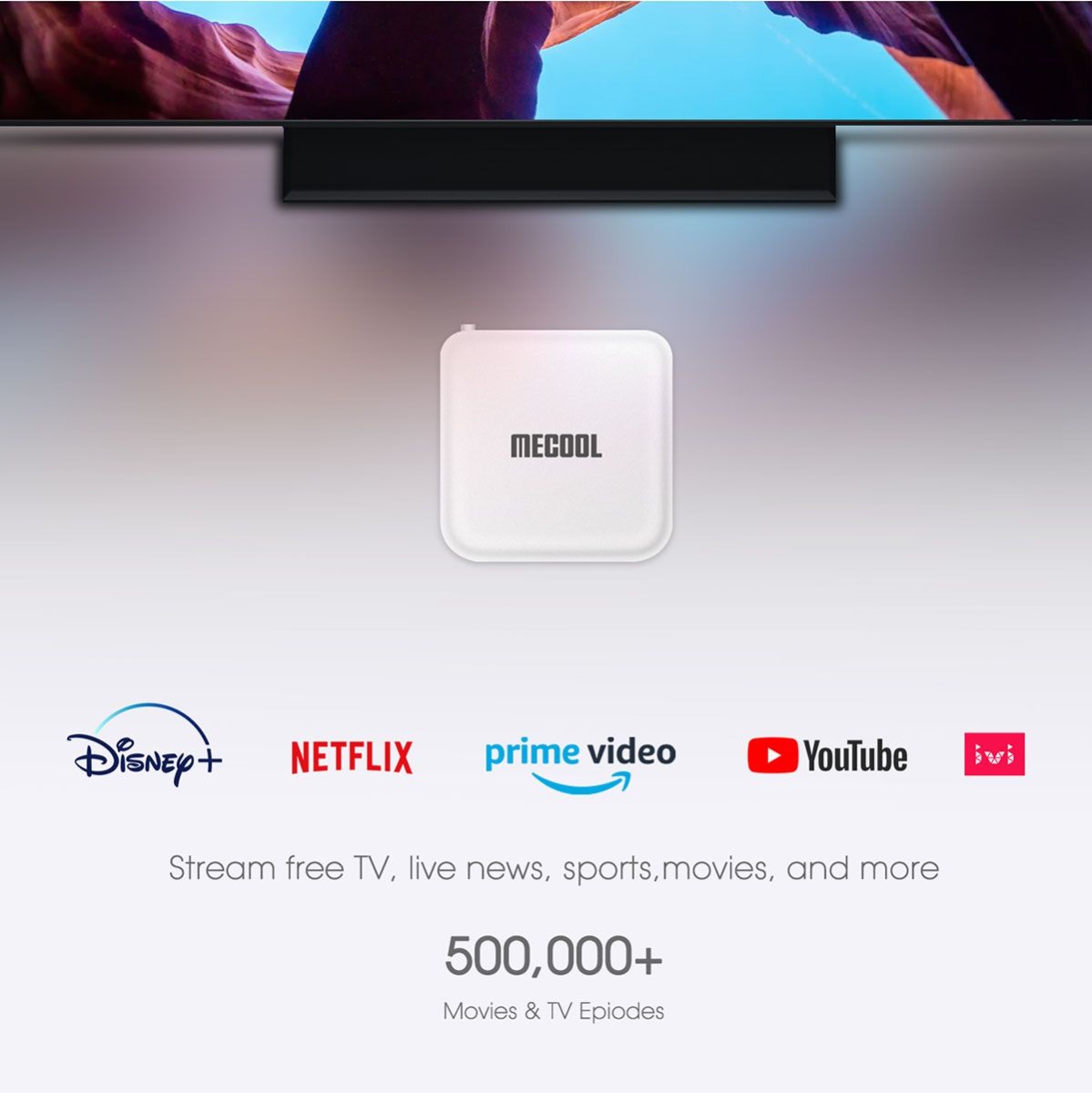 NETFLIX prime video YouTube Stream free TV, live news, sports,movies, and more 500,000+ Movies & TV Epiodes