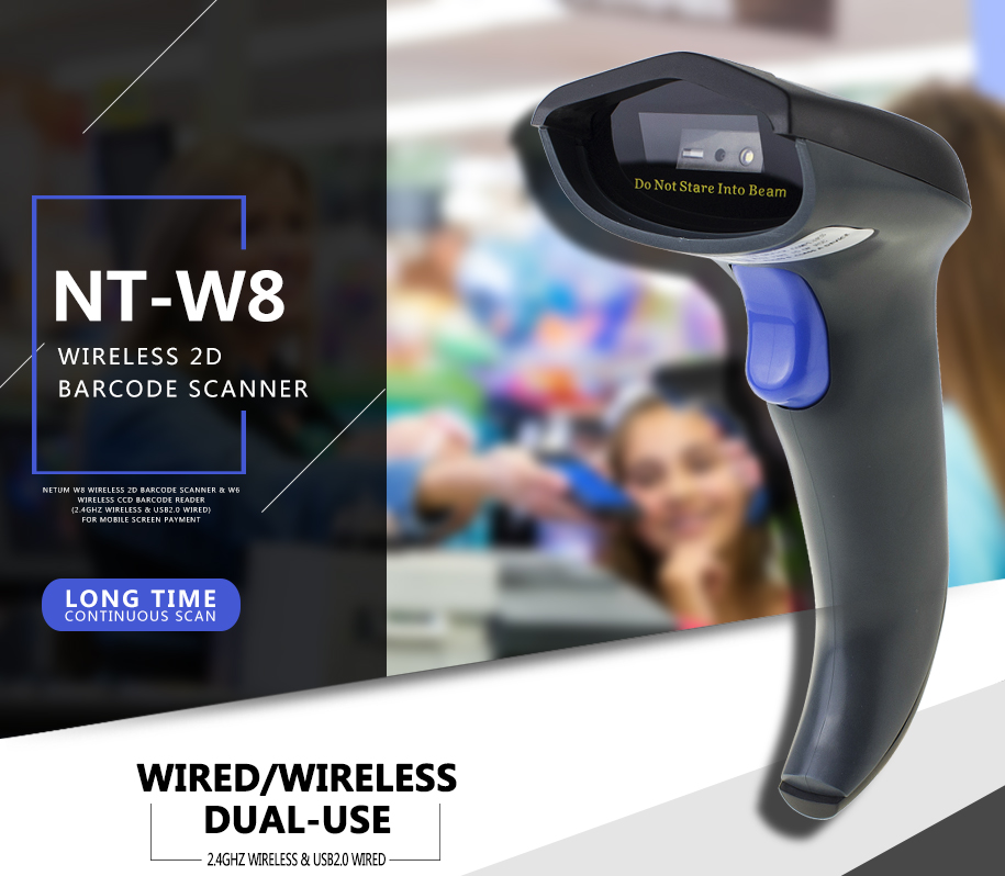 NT-W8 WIRELESS 2D BARCODE SCANNER, NETUM W8 WIRELESS 2D BARCODE SCANNER and WIRELESS CCD BARCODE READER, 2,4GHZ WIRELESS, USB2.0 WIRED FOR MOBILE SCREEN PAYMENT, LONG TIME CONTINUOUS SCAN, WIRED/WIRELESS DUAL-USE - 2.4GHZ WIRELESS & USB2.0 WIRED
