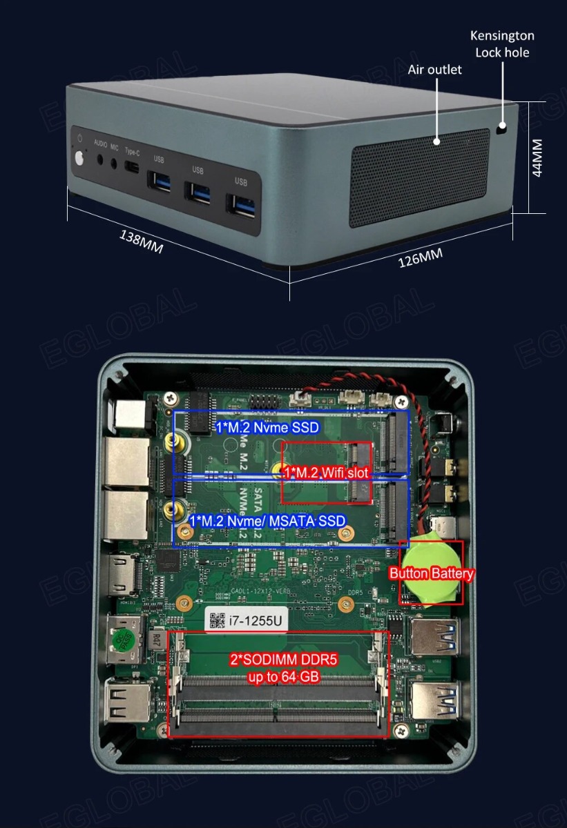 Kensington Lock hole 44MM*138MM*126MM   Air outlet i 1*M.2 Nvme SSD 1*M.2 Wifi .slot 1‘M.2 Nvme/ MSATA SSD ButtonjBattery- i7-1255U 2*SODIMM DDR5 up to 64 GB